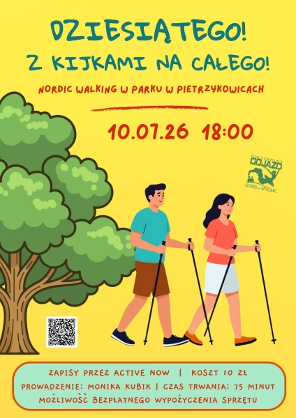 Dziesiątego! Z kijkami na całego! NORDIC WALKING 10.07.